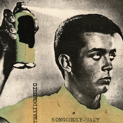 Mongoholy-Nazy/ Thalidomusic For Young Babies