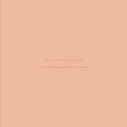 Stanzas or The Law of the Good Neighbour
