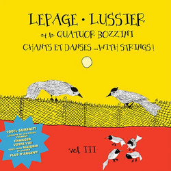 Chants et danses with strings. Vol III