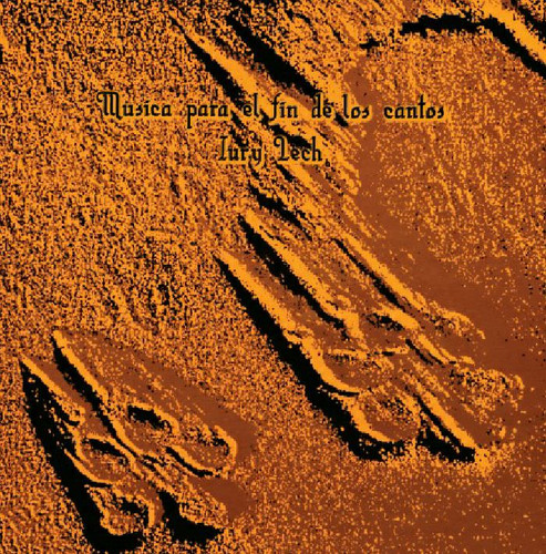 Musica Para El Fin De Los Cantos