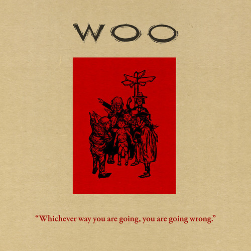 Whichever Way You Are Going You Are Going Wrong