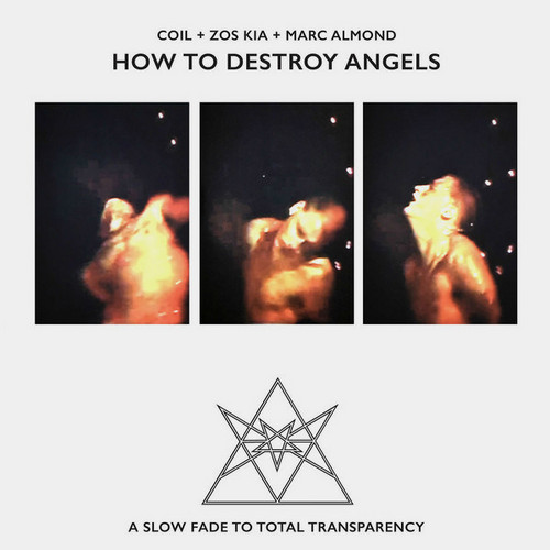 How To Destroy Angels
