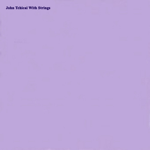 John Tchicai With Strings