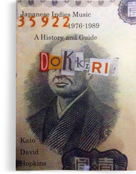 Japanese Indies Music 1976-1989: A History and Guide
