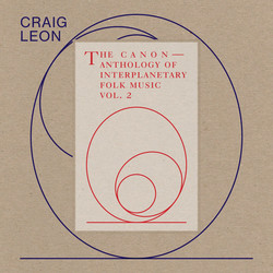 Anthology of Interplanetary Folk Music Vol. 2: The Canon