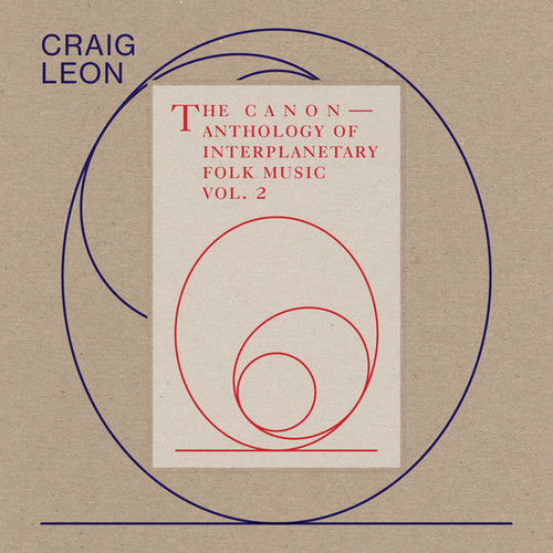 Anthology of Interplanetary Folk Music Vol. 2: The Canon