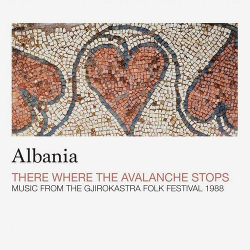 Albania, There Where the Avalanche Stops