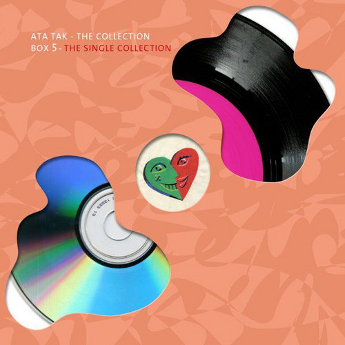 Ata Tak - The Collection, Box 5: The Single Collection
