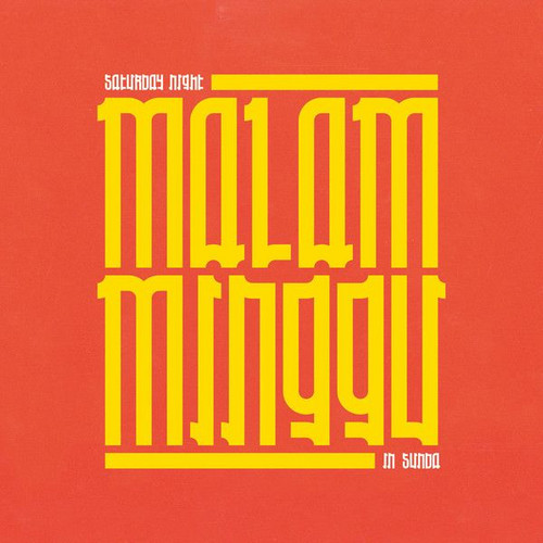 Malam Minggu: A Saturday Night in Sunda