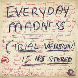 Everyday Madness