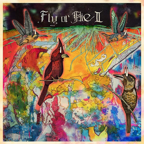 Fly Or Die II: Bird Dogs of Paradise