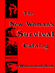 The New Woman’s Survival Catalog