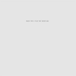 Music For a Film That Never Was
