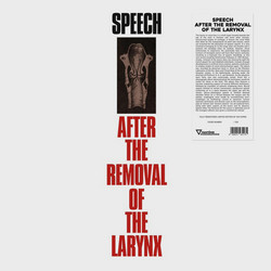 Speech After The Removal Of The Larynx