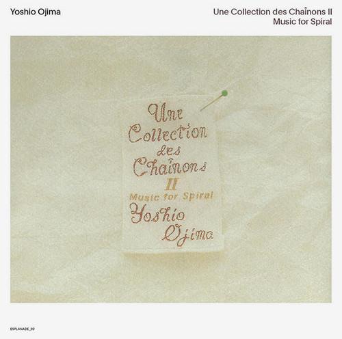Une Collection des Chainons II: Music for Spiral