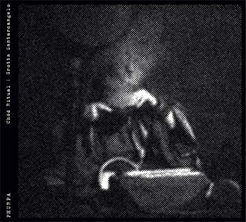 Chöd Ritual / Grotta Santarcangelo