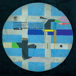 You Need This - A Journey Into Deep Jazz Vol. 3