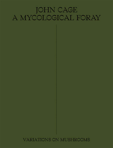 A Mycological Foray, Variations on Mushrooms