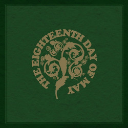 The Eighteenth Day of May