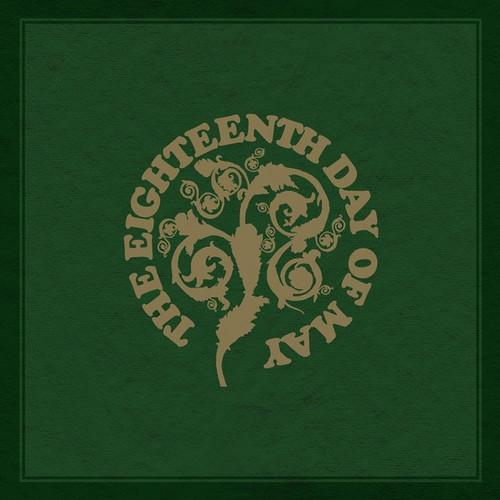 The Eighteenth Day of May