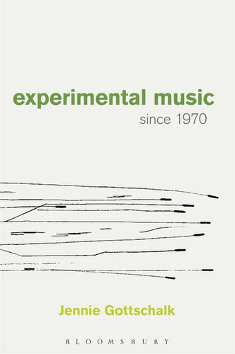 Experimental music since 1970