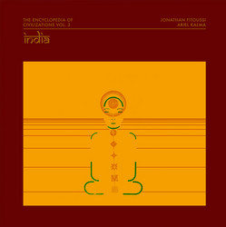 The Encyclopedia of Civilizations vol. 3: India