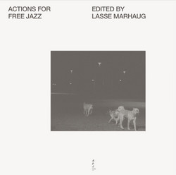Actions For Free Jazz