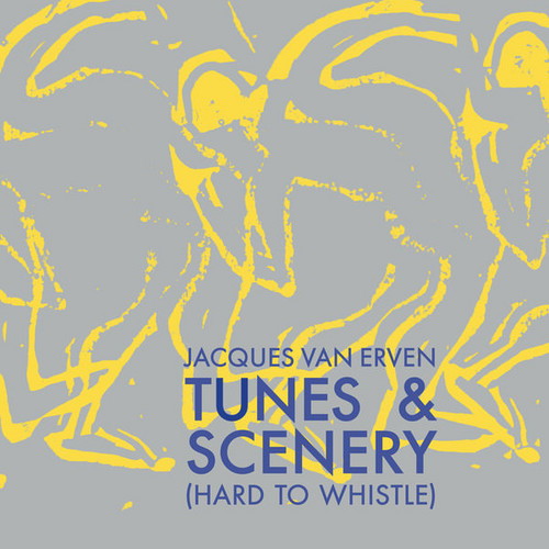 Tunes & Scenery (Hard To Whistle)