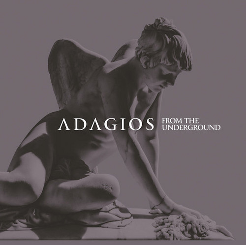 Adagios From The Underground