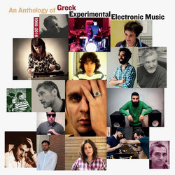 An Anthology of Greek Experimental Electronic Music