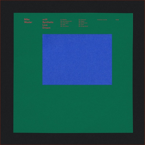 Mike Wexler with Synthetic Love Dream