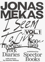 I Seem to Live The New York Diaries. vol. 1, 1950-1969