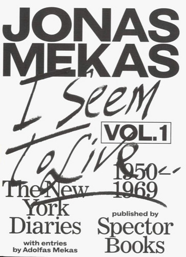 I Seem to Live The New York Diaries. vol. 1, 1950-1969