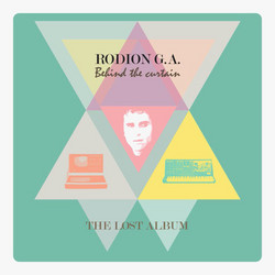 Behind The Curtain - The Lost Album