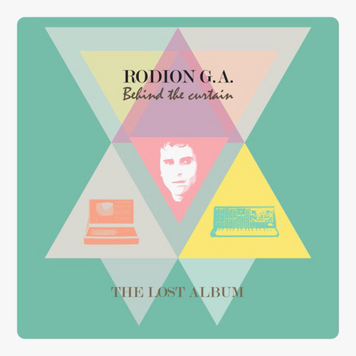 Behind The Curtain - The Lost Album