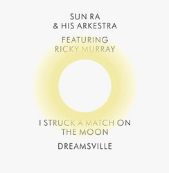 I Struck a Match on the Moon / Dreamsville