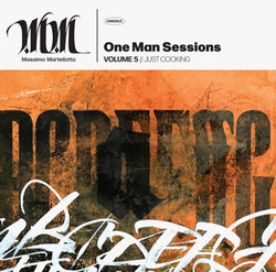 One Man Session Volume 5: Just Cooking