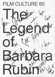 The Legend of Barbara Rubin - Film Culture 80