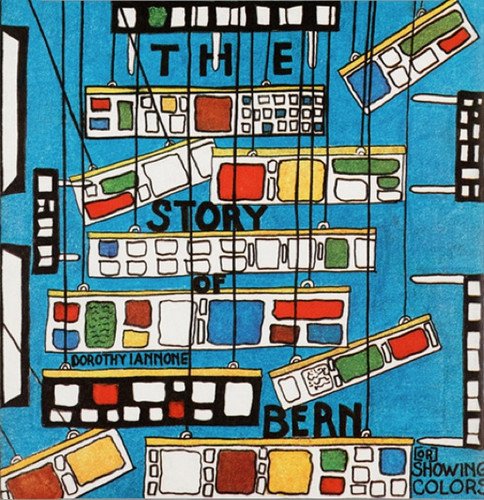 The Story of Bern, [or] Showing Colors