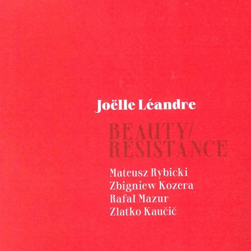 Beauty / Resistance