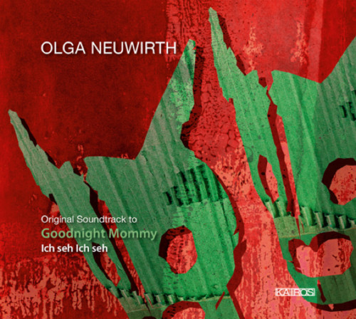 Original Soundtrack to "Goodnight Mommy"
