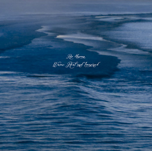 Waves: Real and Imagined