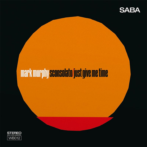 Sconsolato / Just Give Me Time