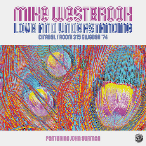 Love And Understanding: Citadel / Room 315 Sweden '74 (LP)