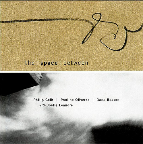 The Space Between with Joëlle Léandre