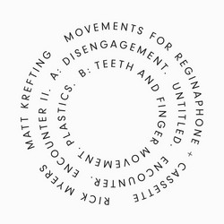 Movements For Reginaphone + Cassette