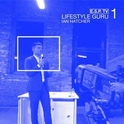 E.S.P. TV Lifestyle Guru Pt. 1 : Colony