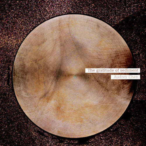 The Gratitude Of Sediment
