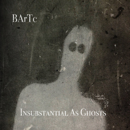 Insubstantial As Ghosts