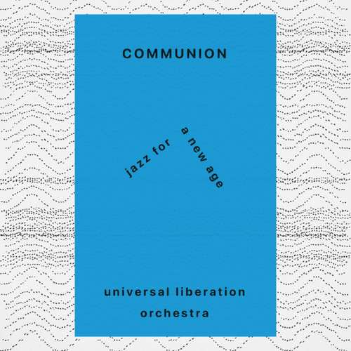 Communion: Jazz For A New Age
